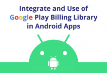 Integrate and Use of Google Play Billing Library in Android Apps
