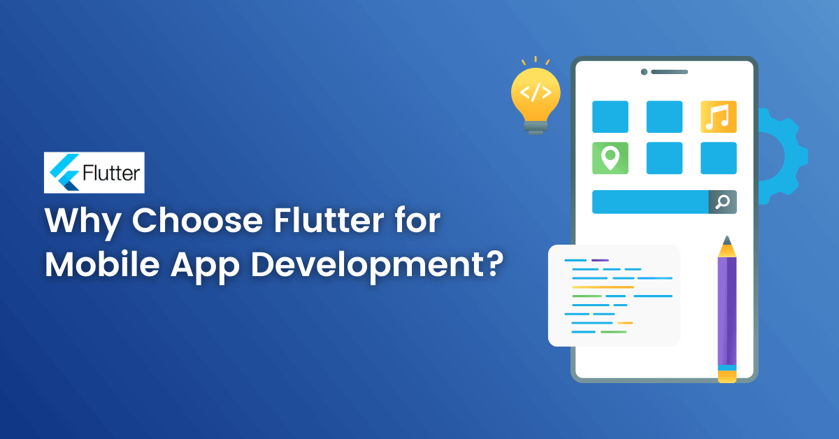 Choose Flutter for Mobile App