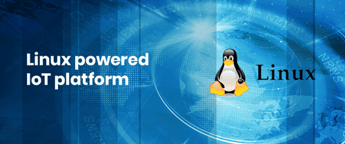 LinuxpoweredIoTplatformand