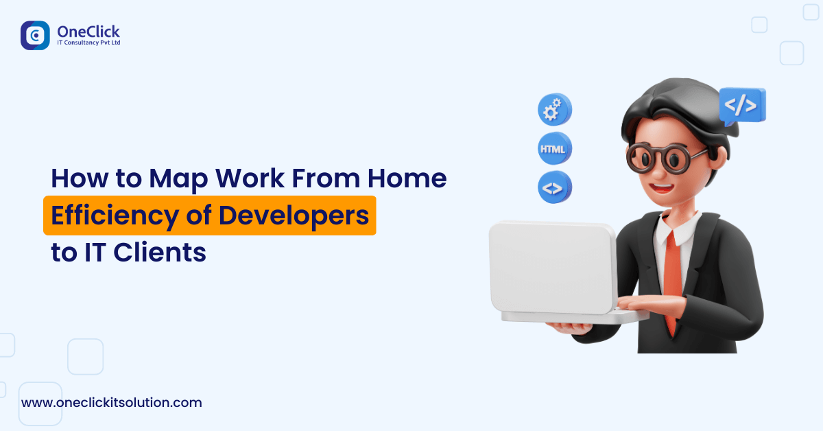 How to Map Work From Home Efficiency of Developers to IT Clients