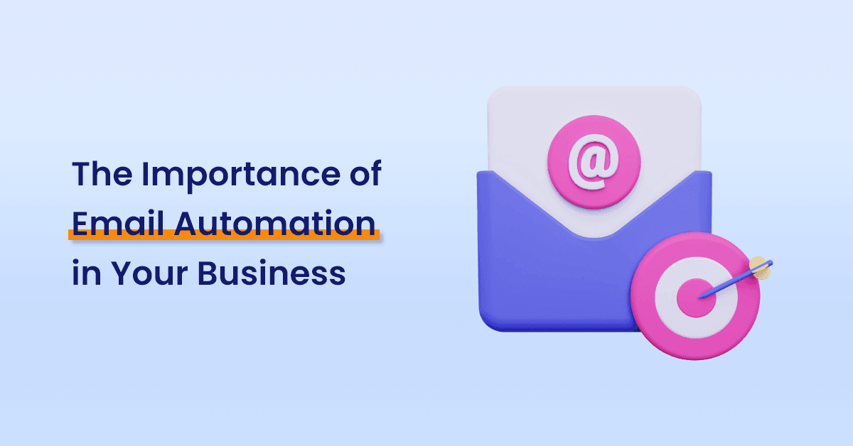 Important of Email Automation in Your Business