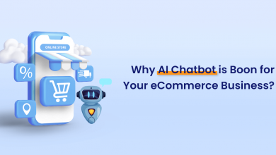 Why AI Chatbot is Boon for Your eCommerce Business