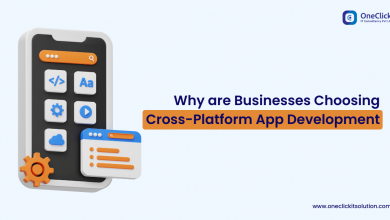 Why are Businesses Choosing Cross-Platform App Development