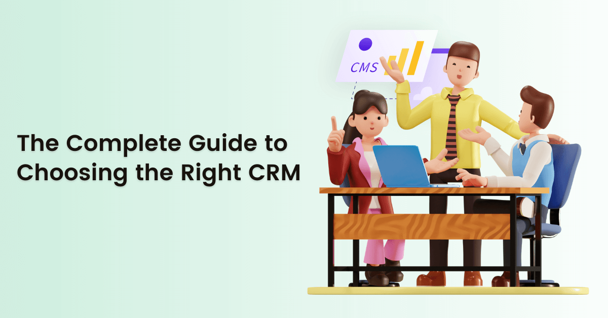 choosing the right CRM