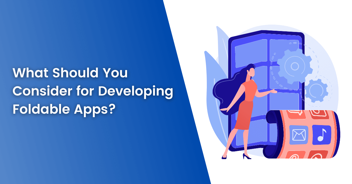 developing foldable apps