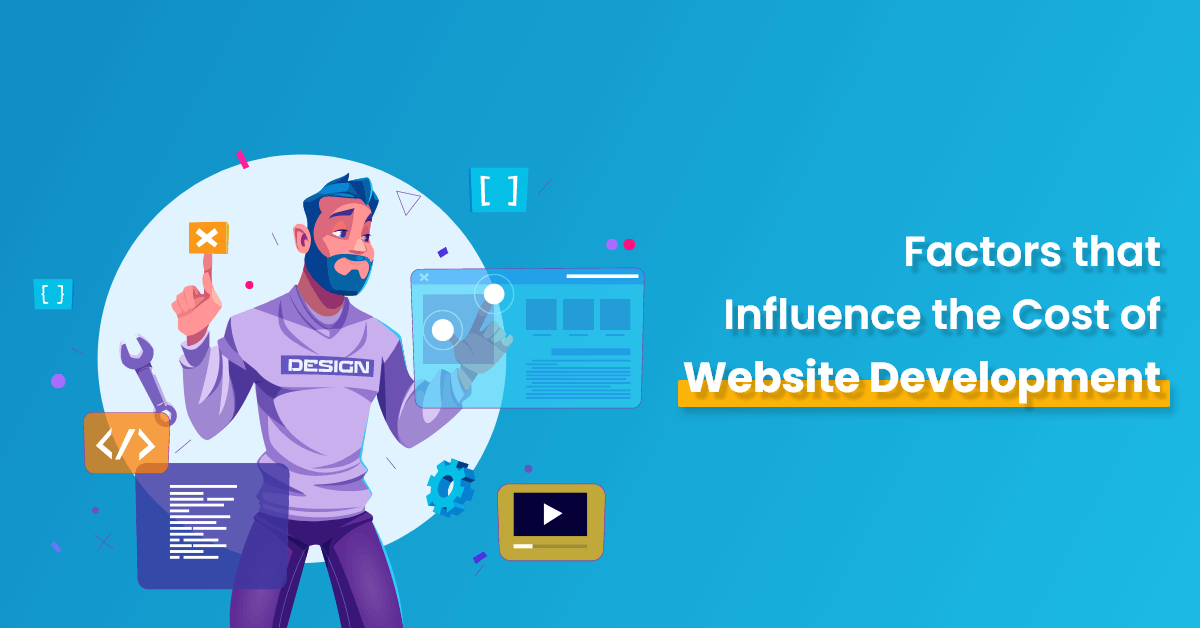 Influence the Cost of Website