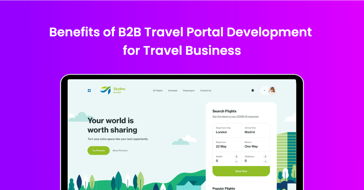 Benefits of B2B Travel Portal Development