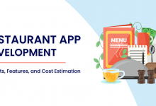 Restaurant App Development Benefits Features and Cost Estimation