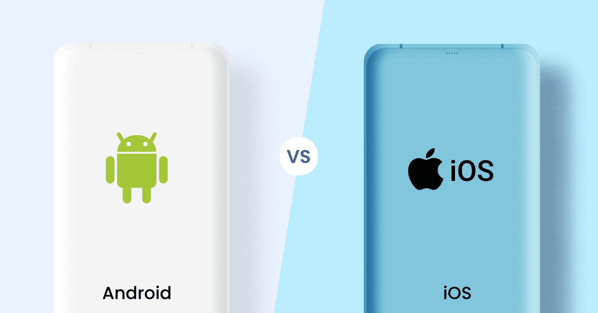 Android vs iOS