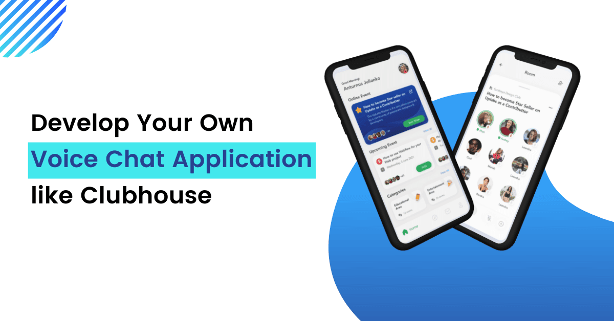 Voice Chat application like Clubhouse