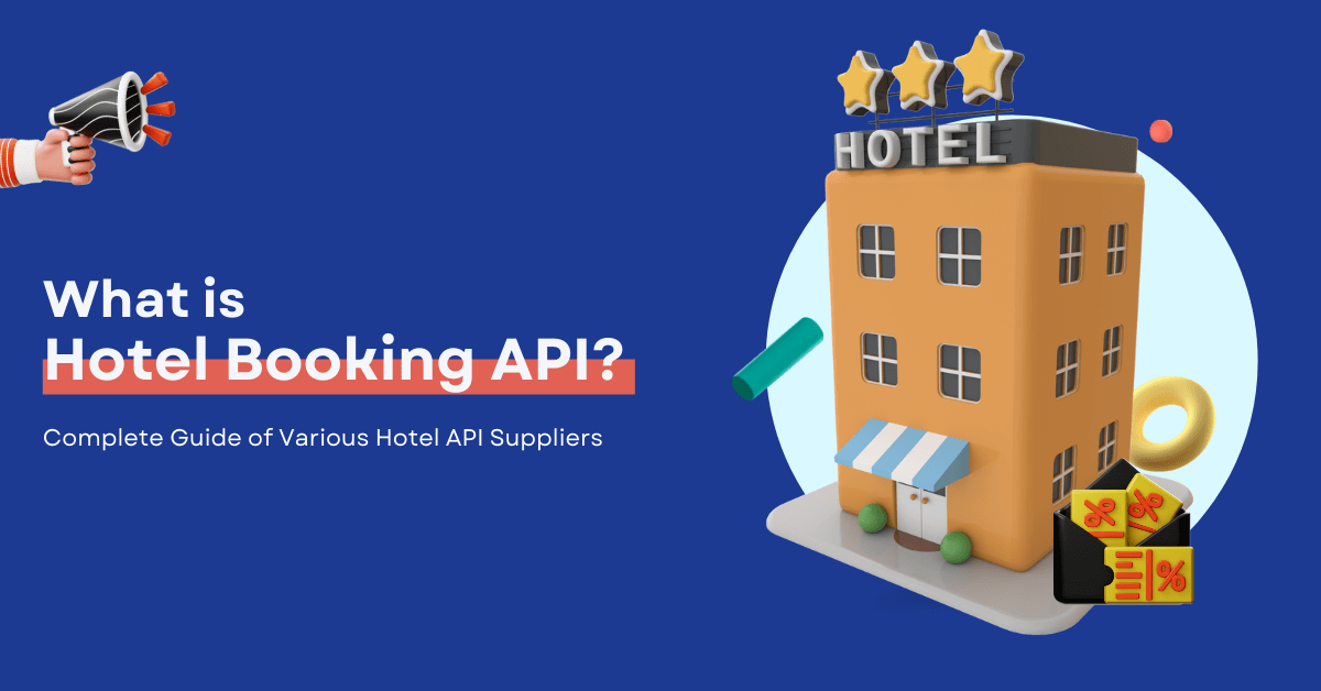 What is Hotel Booking API