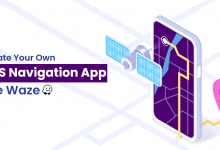 How to Make a GPS Navigation App like Waze