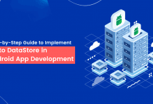 Step by Step Guide to Implement Proto DataStore in Android App Development