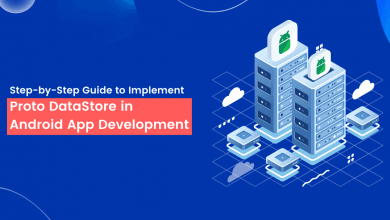 Step by Step Guide to Implement Proto DataStore in Android App Development