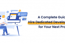 A Complete Guide to Hire Dedicated Developers