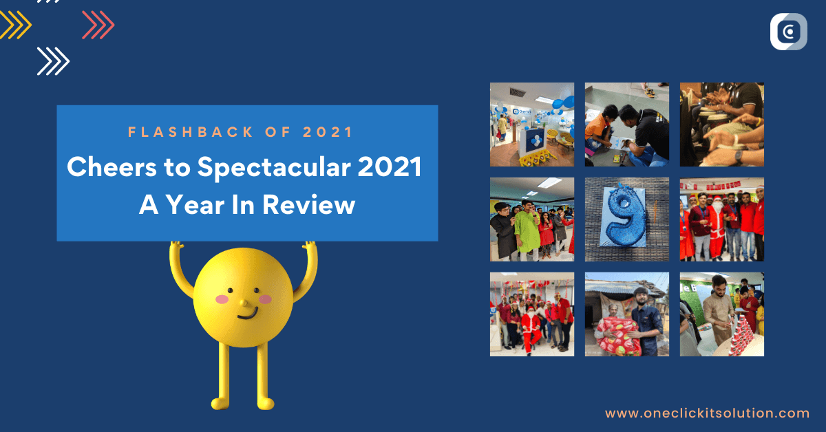 Cheers to Spectacular 2021 A Year In Review