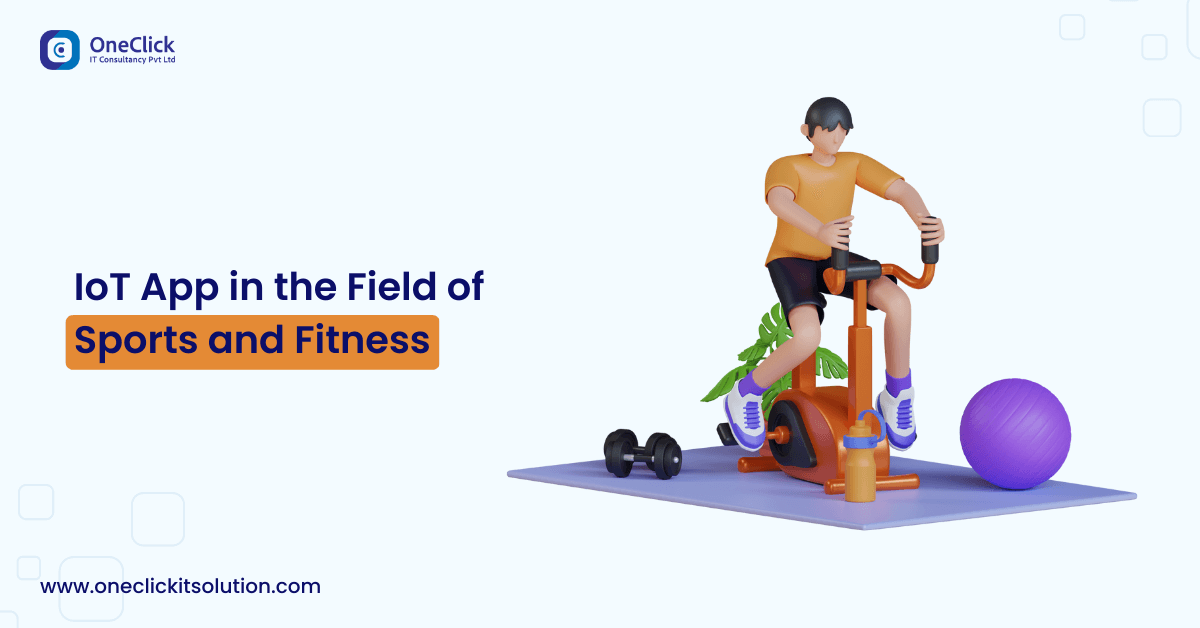 IoT App in the Field of Sports and Fitness