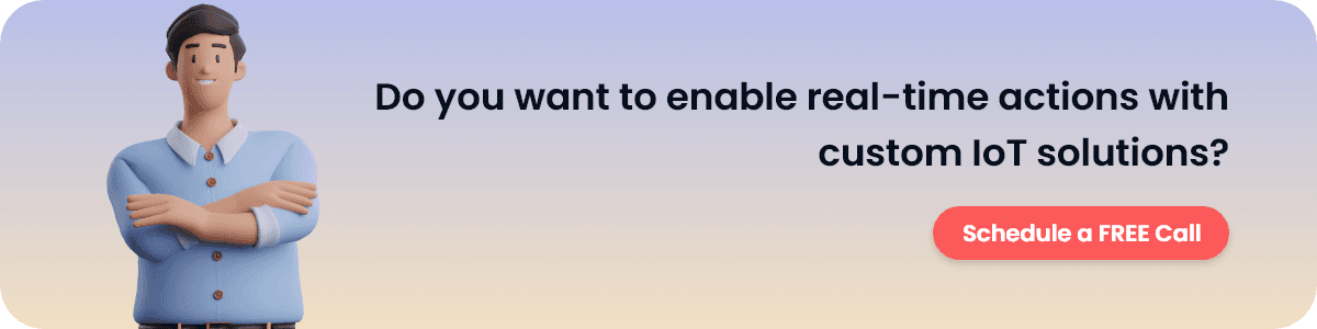 Enable real-time action with custom IoT solutions