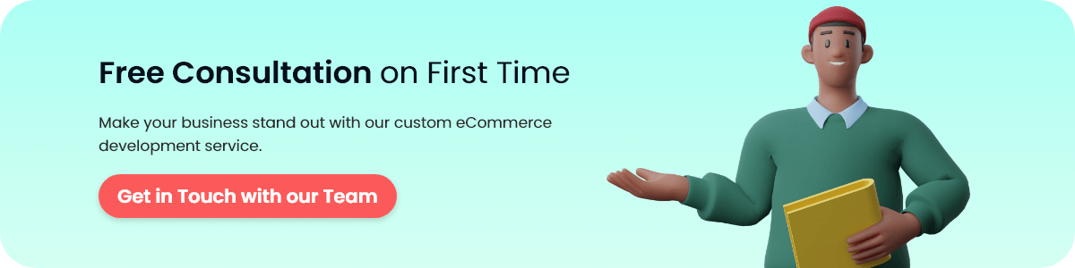Make your business stand out with our custom eCommerce development service.