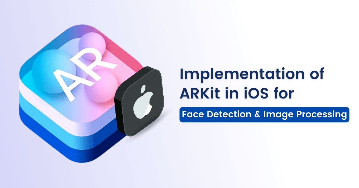 Implementation of ARKit