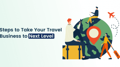 Steps to take your Travel Business to Next Level