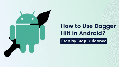 use dagger hilt in android