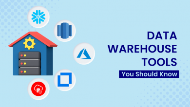 Top 13 Data Warehouse Tools You Should Know