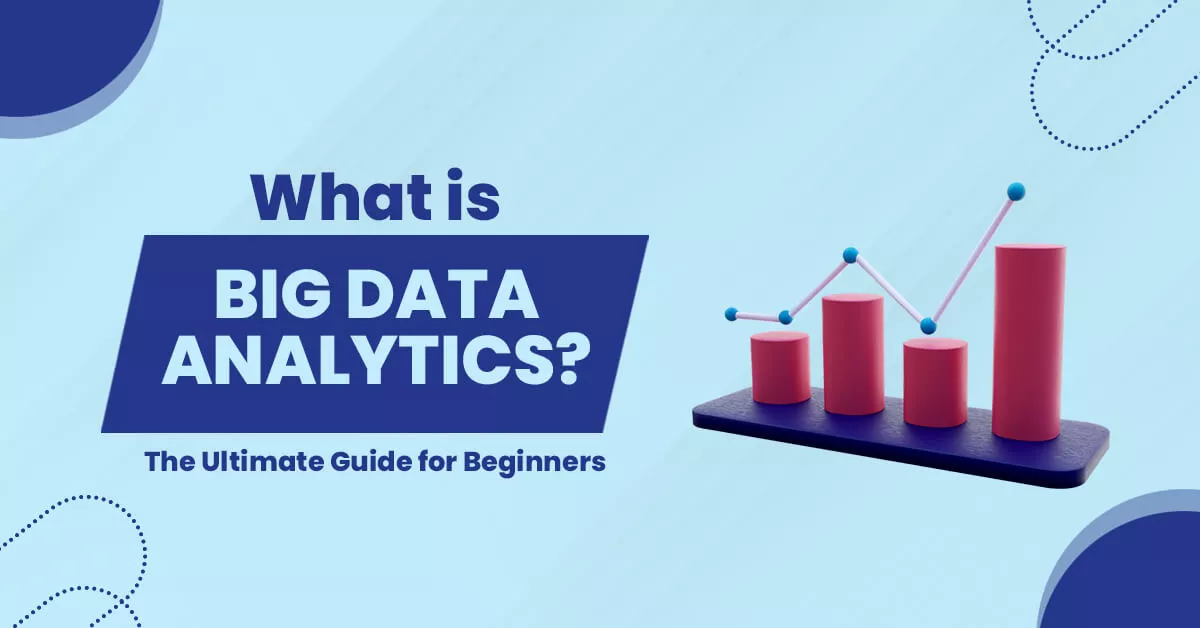 what is big data analytics