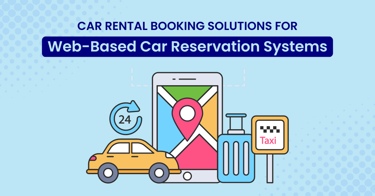 Car Rental Booking Solutions