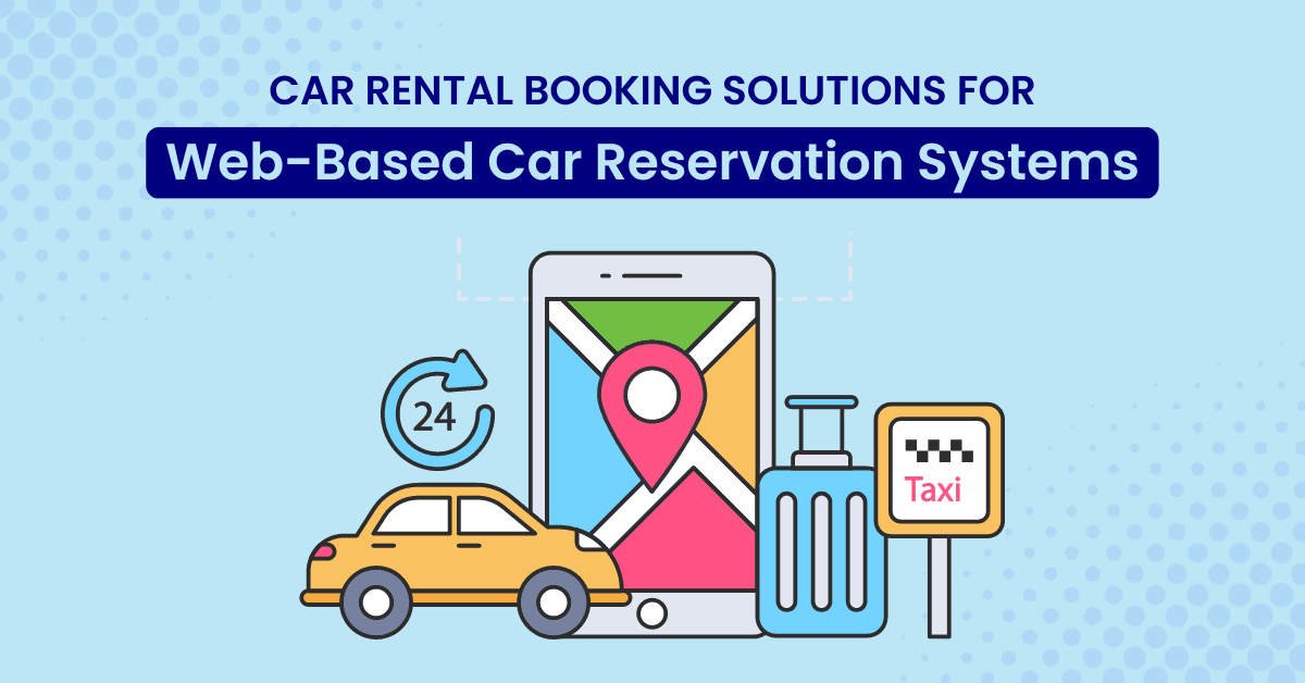 Car Rental Booking Solutions