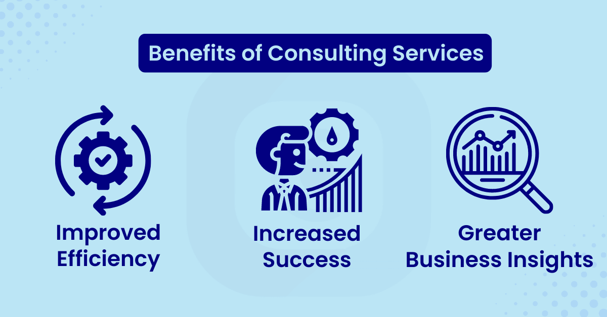 benefits of consulting services