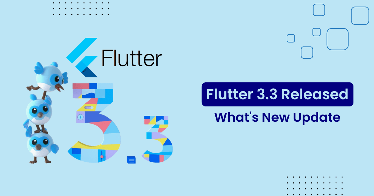 flutter 3.3 released