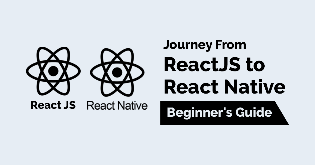 journey from reactjs to react native