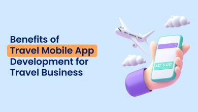 Benefits of Travel Mobile App Development for Travel Business