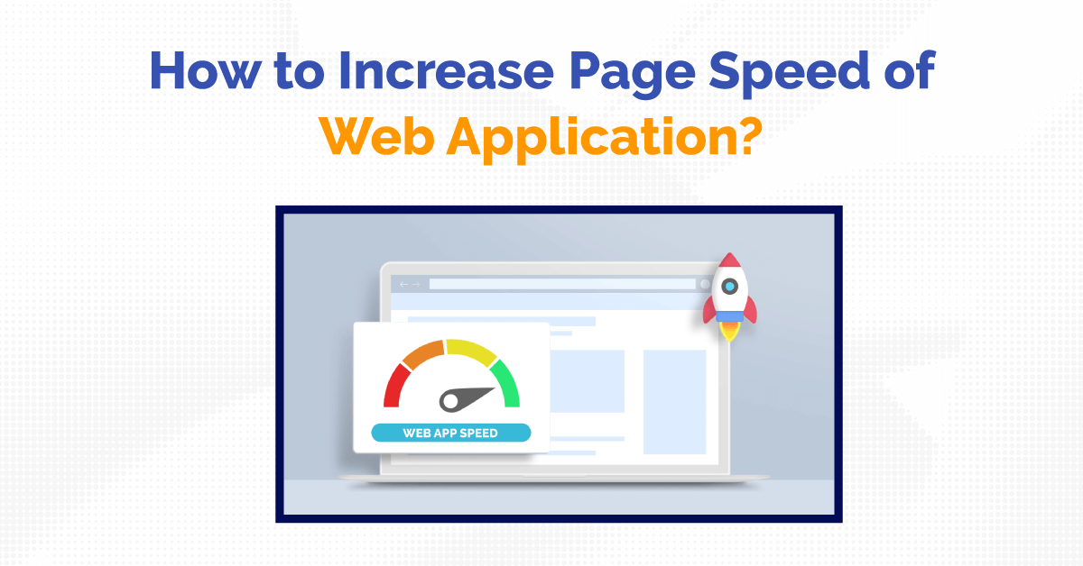 increase page speed of web application