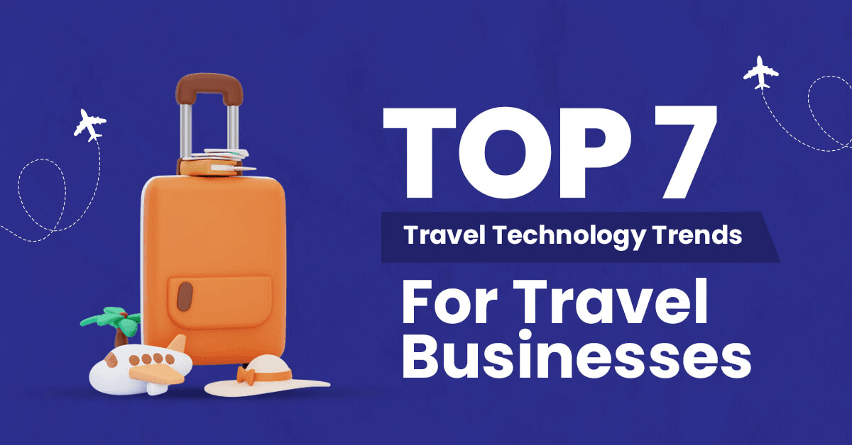 top travel technology trends