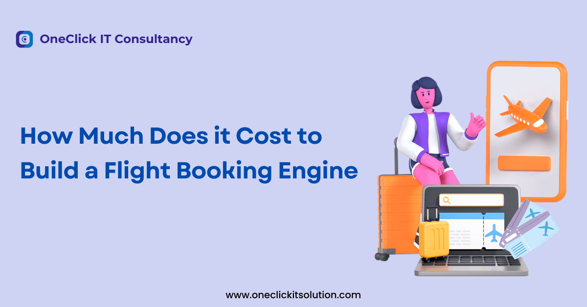 Cost to Build a Flight Booking Engine