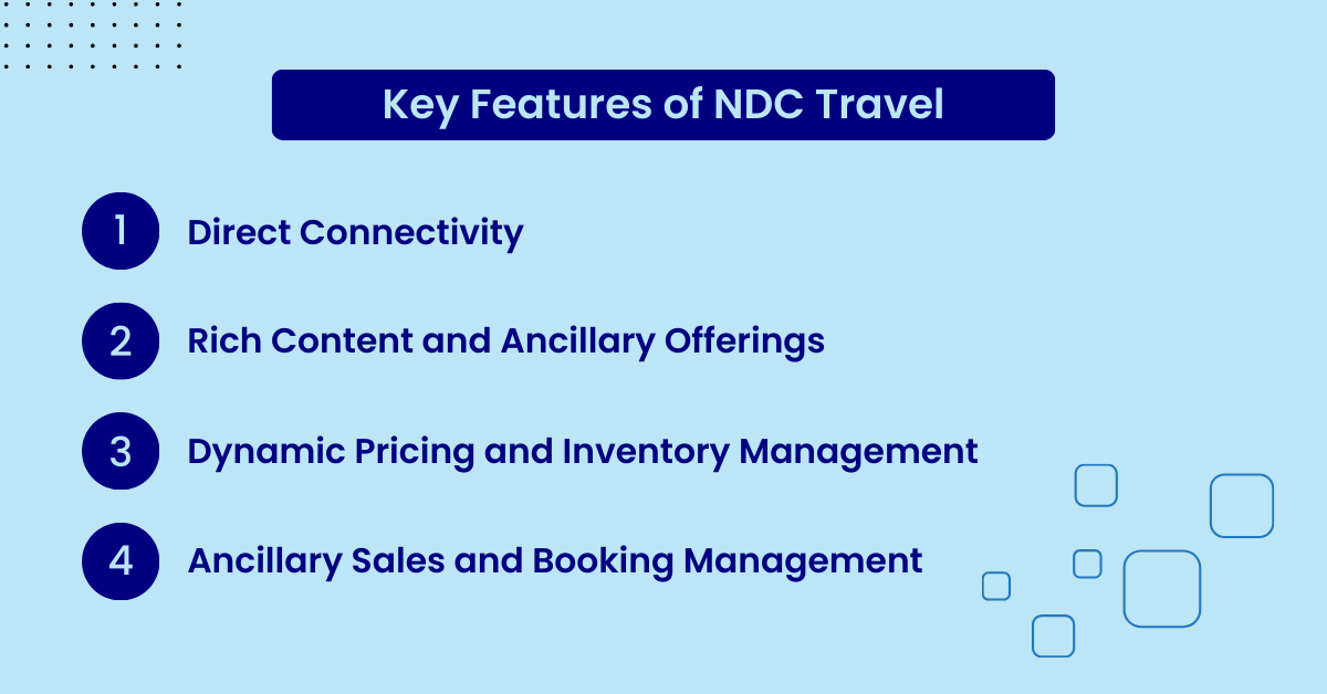 key features of ndc travel