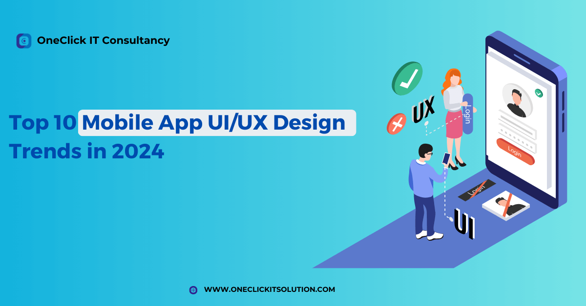 UI UX Design Trends for Mobile