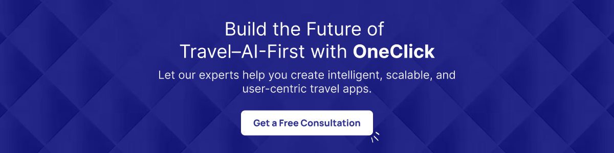 Build the Future of Travel – AI-First with OneClick