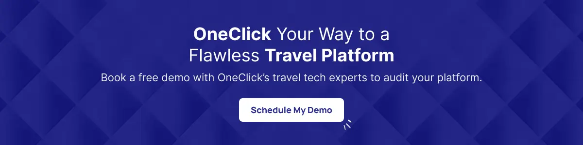 OneClick Your Way to a Flawless Travel Platform