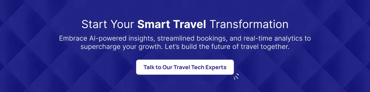 Start Your Smart Travel Transformation
