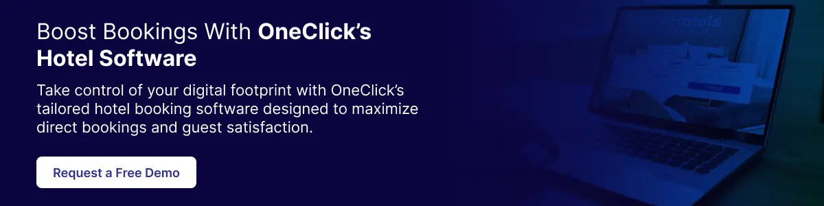 Boost Bookings with OneClick’s Hotel Software