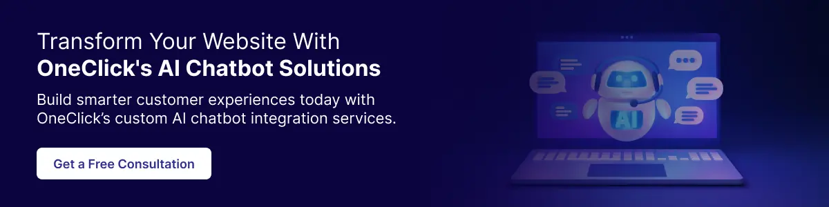 Transform Your Website with OneClick's AI Chatbot Solutions