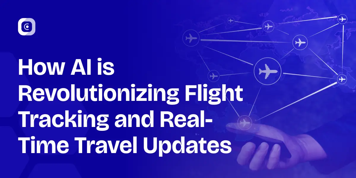 ai transforming real-time flight tracking and travel updates